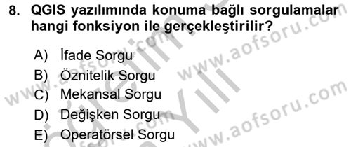Açık Kaynak Kodlu CBS Yazılım Uygulaması Dersi 2018 - 2019 Yılı Yaz Okulu Sınav Soruları 8. Soru