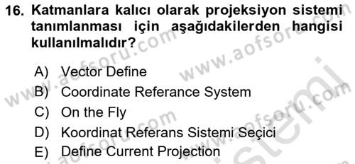 Açık Kaynak Kodlu CBS Yazılım Uygulaması Dersi 2019 - 2020 Yılı (Vize) Ara Sınav Soruları 16. Soru