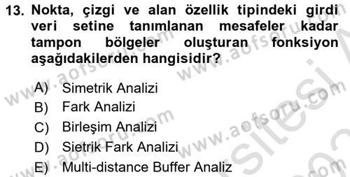 Açık Kaynak Kodlu CBS Yazılım Uygulaması Dersi 2020 - 2021 Yılı Yaz Okulu Sınav Soruları 13. Soru
