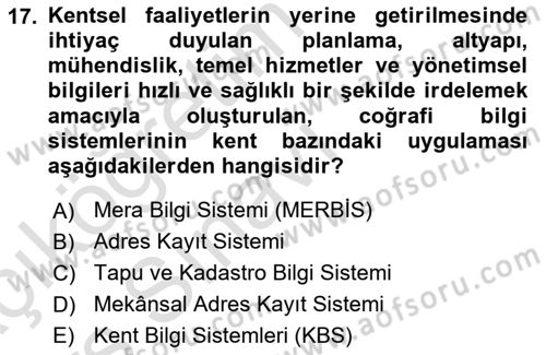 Yerel Yönetimlerde CBS Uygulamaları Dersi 2018 - 2019 Yılı 3 Ders Sınav Soruları 17. Soru
