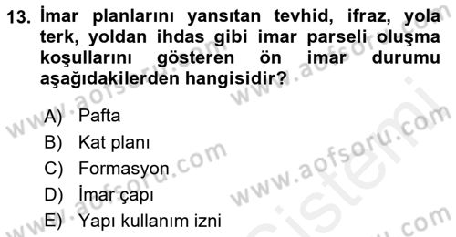 Yerel Yönetimlerde CBS Uygulamaları Dersi 2018 - 2019 Yılı (Final) Dönem Sonu Sınav Soruları 13. Soru