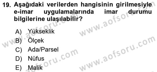 Yerel Yönetimlerde CBS Uygulamaları Dersi 2018 - 2019 Yılı (Final) Dönem Sonu Sınav Soruları 19. Soru