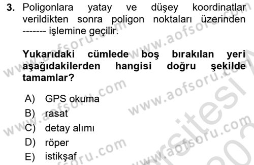 Yerel Yönetimlerde CBS Uygulamaları Dersi 2020 - 2021 Yılı Yaz Okulu Sınav Soruları 3. Soru
