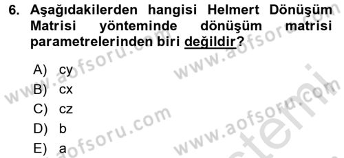 Yerel Yönetimlerde CBS Uygulamaları Dersi 2020 - 2021 Yılı Yaz Okulu Sınav Soruları 6. Soru