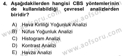 Yerel Yönetimlerde CBS Uygulamaları Dersi 2021 - 2022 Yılı (Vize) Ara Sınav Soruları 4. Soru