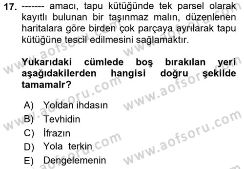 Yerel Yönetimlerde CBS Uygulamaları Dersi 2021 - 2022 Yılı Yaz Okulu Sınav Soruları 17. Soru
