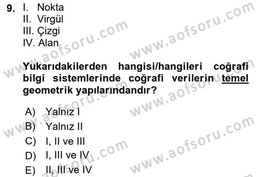 Yerel Yönetimlerde CBS Uygulamaları Dersi 2021 - 2022 Yılı Yaz Okulu Sınav Soruları 9. Soru
