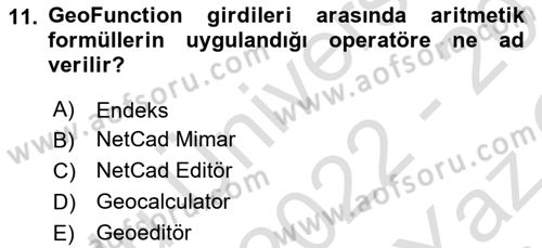 Yerel Yönetimlerde CBS Uygulamaları Dersi 2022 - 2023 Yılı Yaz Okulu Sınav Soruları 11. Soru