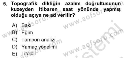 Yerel Yönetimlerde CBS Uygulamaları Dersi 2022 - 2023 Yılı Yaz Okulu Sınav Soruları 5. Soru