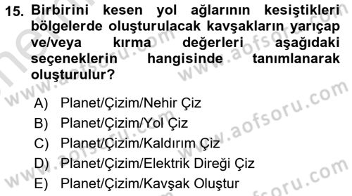 Yerel Yönetimlerde CBS Uygulamaları Dersi 2023 - 2024 Yılı (Vize) Ara Sınav Soruları 15. Soru