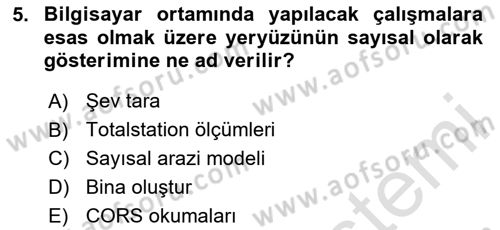 Yerel Yönetimlerde CBS Uygulamaları Dersi 2023 - 2024 Yılı (Vize) Ara Sınav Soruları 5. Soru