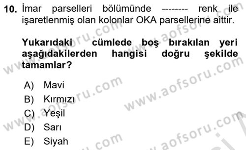 Yerel Yönetimlerde CBS Uygulamaları Dersi 2023 - 2024 Yılı Yaz Okulu Sınav Soruları 10. Soru