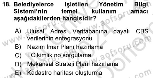 Yerel Yönetimlerde CBS Uygulamaları Dersi 2024 - 2025 Yılı (Final) Dönem Sonu Sınav Soruları 18. Soru