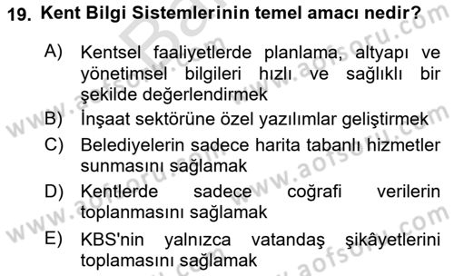 Yerel Yönetimlerde CBS Uygulamaları Dersi 2024 - 2025 Yılı (Final) Dönem Sonu Sınav Soruları 19. Soru
