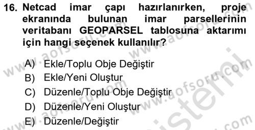 Yerel Yönetimlerde CBS Uygulamaları Dersi 2024 - 2025 Yılı Yaz Okulu Sınav Soruları 16. Soru
