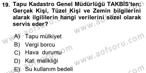 Yerel Yönetimlerde CBS Uygulamaları Dersi 2024 - 2025 Yılı Yaz Okulu Sınav Soruları 19. Soru