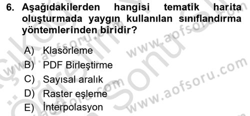 Yerel Yönetimlerde CBS Uygulamaları Dersi 2025 - 2026 Yılı (Final) Dönem Sonu Sınav Soruları 6. Soru
