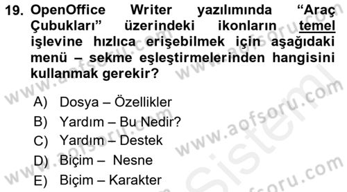 Ofis Uygulamaları 1 Dersi 2018 - 2019 Yılı (Vize) Ara Sınav Soruları 19. Soru