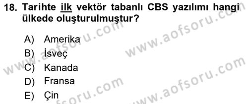 Coğrafi Bilgi Sistemlerinin Kullanım Alanları 2 Dersi 2020 - 2021 Yılı Yaz Okulu Sınav Soruları 18. Soru