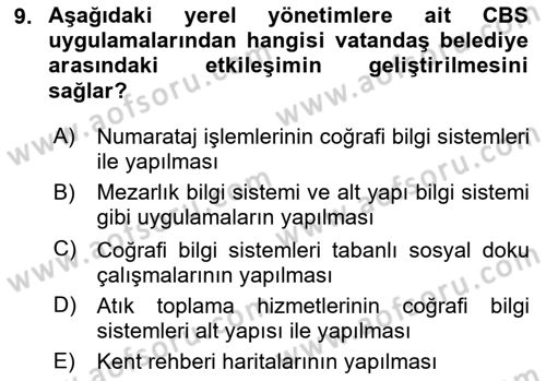 Coğrafi Bilgi Sistemlerinin Kullanım Alanları 2 Dersi 2020 - 2021 Yılı Yaz Okulu Sınav Soruları 9. Soru