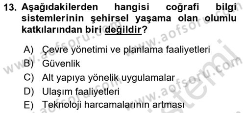 Coğrafi Bilgi Sistemlerinin Kullanım Alanları 2 Dersi 2021 - 2022 Yılı (Vize) Ara Sınav Soruları 13. Soru
