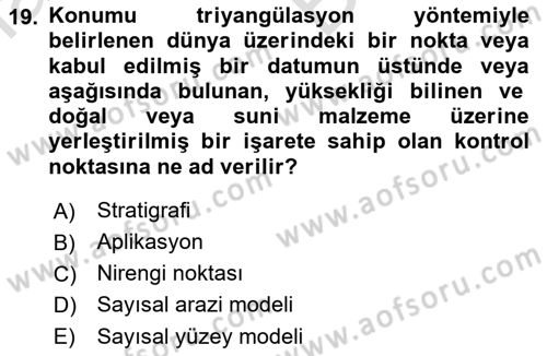 Coğrafi Bilgi Sistemlerinin Kullanım Alanları 2 Dersi 2021 - 2022 Yılı (Vize) Ara Sınav Soruları 19. Soru