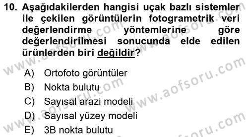 Coğrafi Bilgi Sistemlerinin Kullanım Alanları 2 Dersi 2021 - 2022 Yılı Yaz Okulu Sınav Soruları 10. Soru
