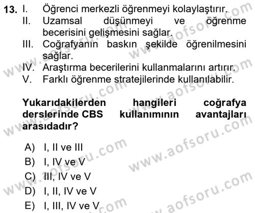Coğrafi Bilgi Sistemlerinin Kullanım Alanları 2 Dersi 2021 - 2022 Yılı Yaz Okulu Sınav Soruları 13. Soru