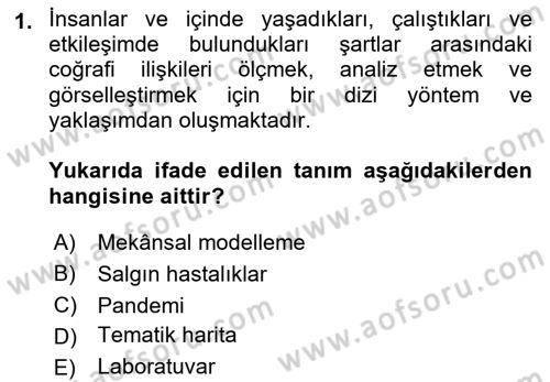 Coğrafi Bilgi Sistemlerinin Kullanım Alanları 2 Dersi 2022 - 2023 Yılı Yaz Okulu Sınav Soruları 1. Soru