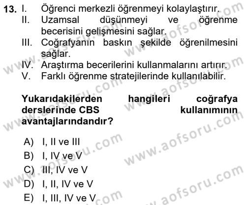 Coğrafi Bilgi Sistemlerinin Kullanım Alanları 2 Dersi 2022 - 2023 Yılı Yaz Okulu Sınav Soruları 13. Soru