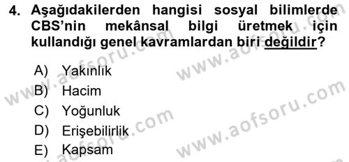 Coğrafi Bilgi Sistemlerinin Kullanım Alanları 2 Dersi 2022 - 2023 Yılı Yaz Okulu Sınav Soruları 4. Soru