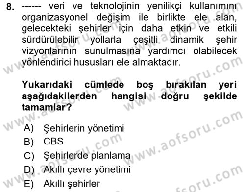 Coğrafi Bilgi Sistemlerinin Kullanım Alanları 2 Dersi 2022 - 2023 Yılı Yaz Okulu Sınav Soruları 8. Soru