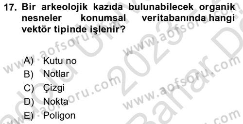 Coğrafi Bilgi Sistemlerinin Kullanım Alanları 2 Dersi 2023 - 2024 Yılı (Vize) Ara Sınav Soruları 17. Soru