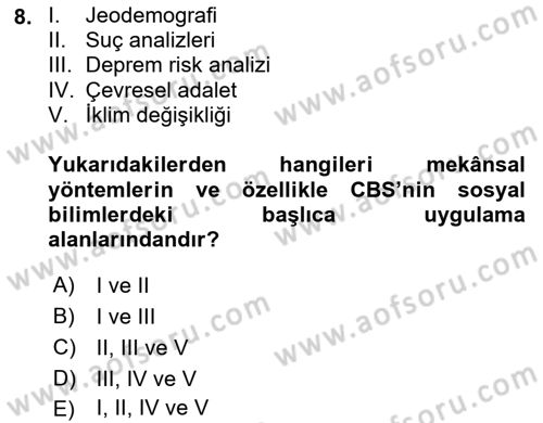 Coğrafi Bilgi Sistemlerinin Kullanım Alanları 2 Dersi 2023 - 2024 Yılı (Vize) Ara Sınav Soruları 8. Soru