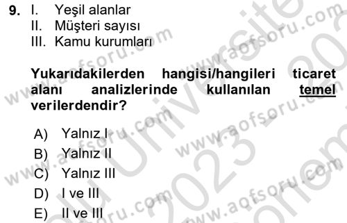 Coğrafi Bilgi Sistemlerinin Kullanım Alanları 2 Dersi 2023 - 2024 Yılı (Final) Dönem Sonu Sınav Soruları 9. Soru