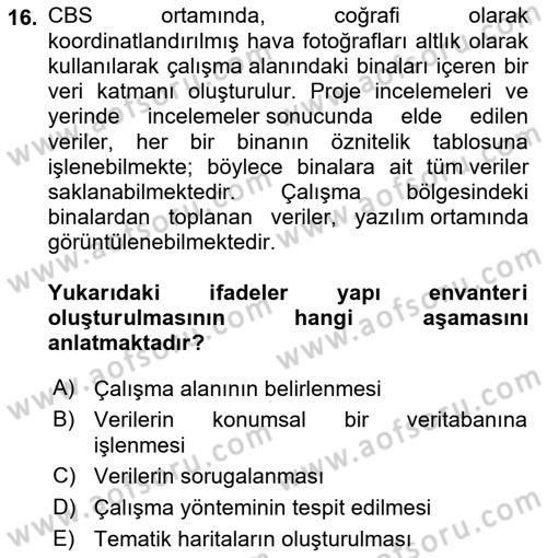 Coğrafi Bilgi Sistemlerinin Kullanım Alanları 2 Dersi 2023 - 2024 Yılı Yaz Okulu Sınav Soruları 16. Soru