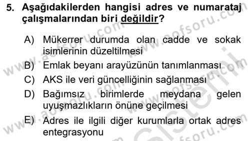 Coğrafi Bilgi Sistemlerinin Kullanım Alanları 2 Dersi 2023 - 2024 Yılı Yaz Okulu Sınav Soruları 5. Soru