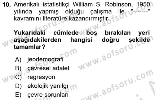 Coğrafi Bilgi Sistemlerinin Kullanım Alanları 2 Dersi 2024 - 2025 Yılı (Vize) Ara Sınav Soruları 10. Soru