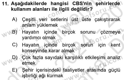 Coğrafi Bilgi Sistemlerinin Kullanım Alanları 2 Dersi 2024 - 2025 Yılı (Vize) Ara Sınav Soruları 11. Soru