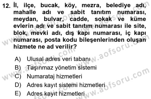 Coğrafi Bilgi Sistemlerinin Kullanım Alanları 2 Dersi 2024 - 2025 Yılı (Vize) Ara Sınav Soruları 12. Soru