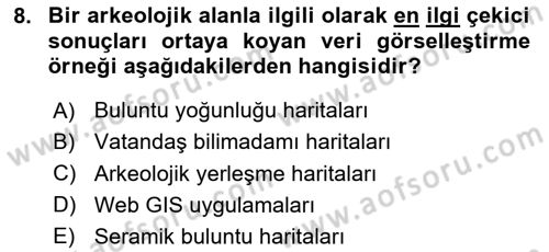 Coğrafi Bilgi Sistemlerinin Kullanım Alanları 2 Dersi 2024 - 2025 Yılı Yaz Okulu Sınav Soruları 8. Soru