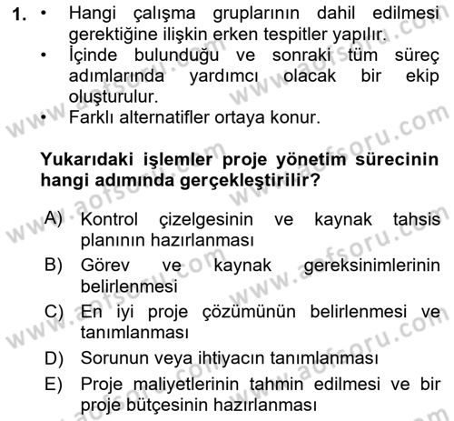 Cbs’de Proje Tasarımı ve Yönetimi Dersi 2022 - 2023 Yılı (Vize) Ara Sınav Soruları 1. Soru