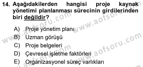 Cbs’de Proje Tasarımı ve Yönetimi Dersi 2022 - 2023 Yılı (Vize) Ara Sınav Soruları 14. Soru