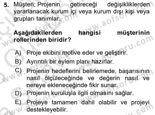 Cbs’de Proje Tasarımı ve Yönetimi Dersi 2022 - 2023 Yılı (Vize) Ara Sınav Soruları 5. Soru