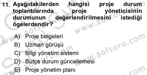 Cbs’de Proje Tasarımı ve Yönetimi Dersi 2022 - 2023 Yılı (Final) Dönem Sonu Sınav Soruları 11. Soru