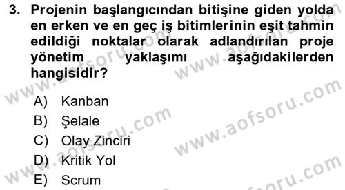 Cbs’de Proje Tasarımı ve Yönetimi Dersi 2022 - 2023 Yılı (Final) Dönem Sonu Sınav Soruları 3. Soru