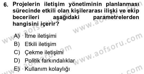 Cbs’de Proje Tasarımı ve Yönetimi Dersi 2022 - 2023 Yılı (Final) Dönem Sonu Sınav Soruları 6. Soru