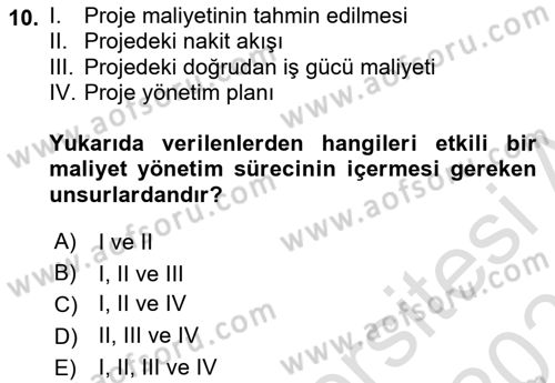 Cbs’de Proje Tasarımı ve Yönetimi Dersi 2022 - 2023 Yılı Yaz Okulu Sınav Soruları 10. Soru
