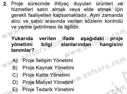 Cbs’de Proje Tasarımı ve Yönetimi Dersi 2022 - 2023 Yılı Yaz Okulu Sınav Soruları 2. Soru