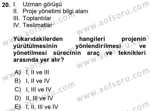 Cbs’de Proje Tasarımı ve Yönetimi Dersi 2023 - 2024 Yılı (Vize) Ara Sınav Soruları 20. Soru